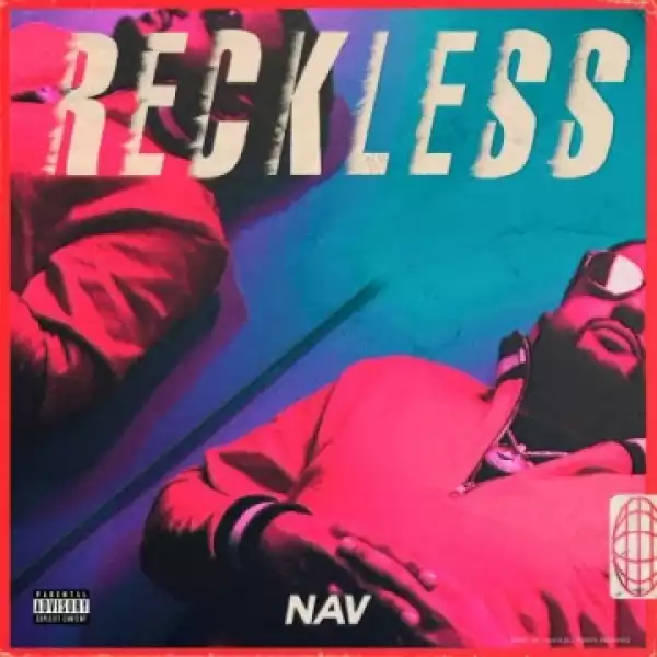 Reckless BY NAV